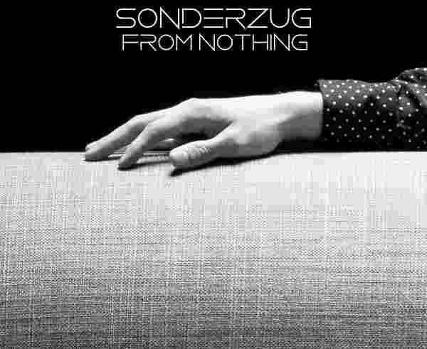Sonderzug - From Nothing (Soulkraft)