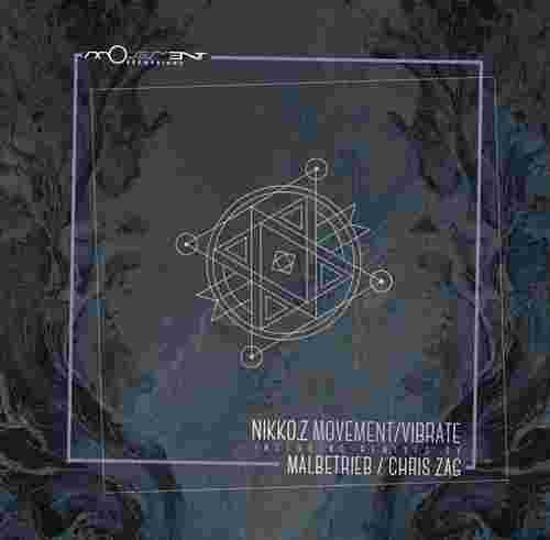 Nikko.Z - Movement [Movement Recordings]