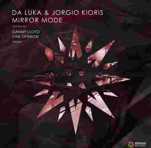 Jorgio Kioris & Da Luka - Mirror Mode [Hookah Records]