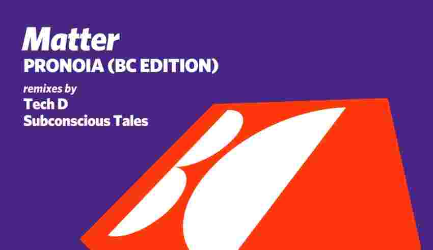 Matter - Pronoia (BC Edition) [Balkan Connection]