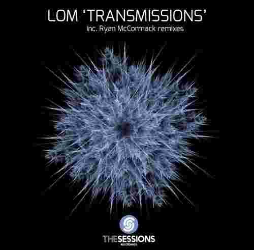 LOM - Transmissions [The Sessions Recordings]