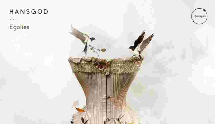 Hansgod - Egolies [Hydrogen]