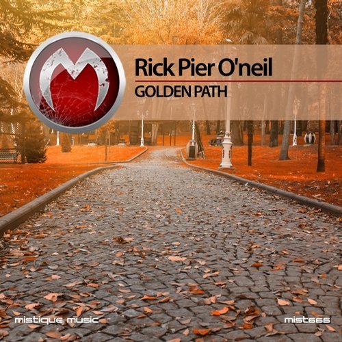 Rick Pier O'Neil - Golden Path [Mistique Music]