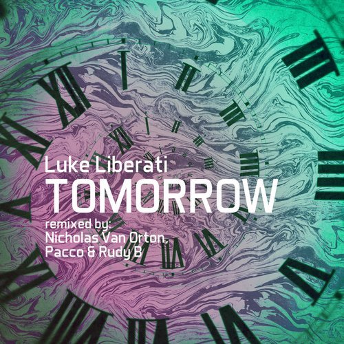 Luke Liberati - Tomorrow [One Of A Kind]