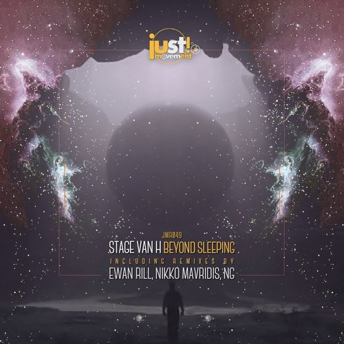 Stage Van H - Beyond Sleeping [Just Movement]