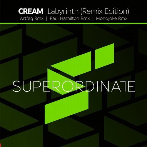 Cream - Labyrinth (Remix Edition) [Superordinate Music]
