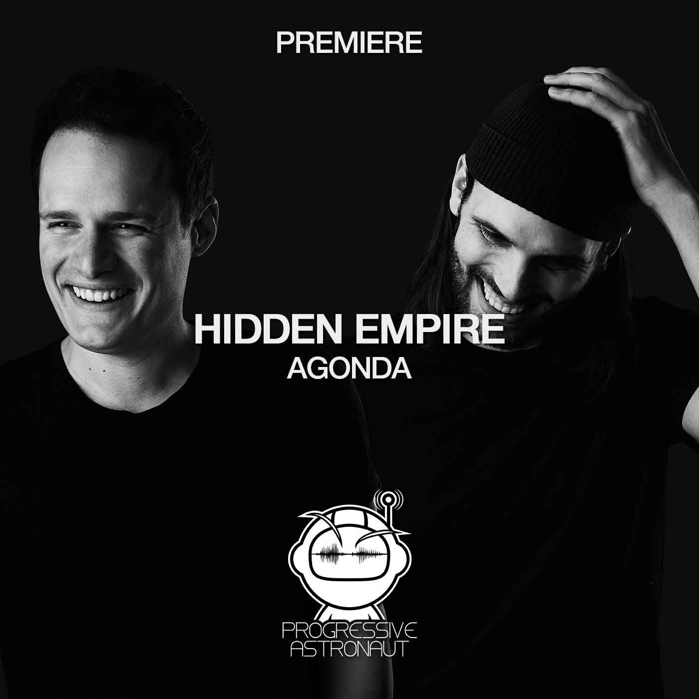 Progressive Astronaut. Hidden Empire Agonda. Hidden Empire - Alright. Hidden Empire Alexandria Remix.