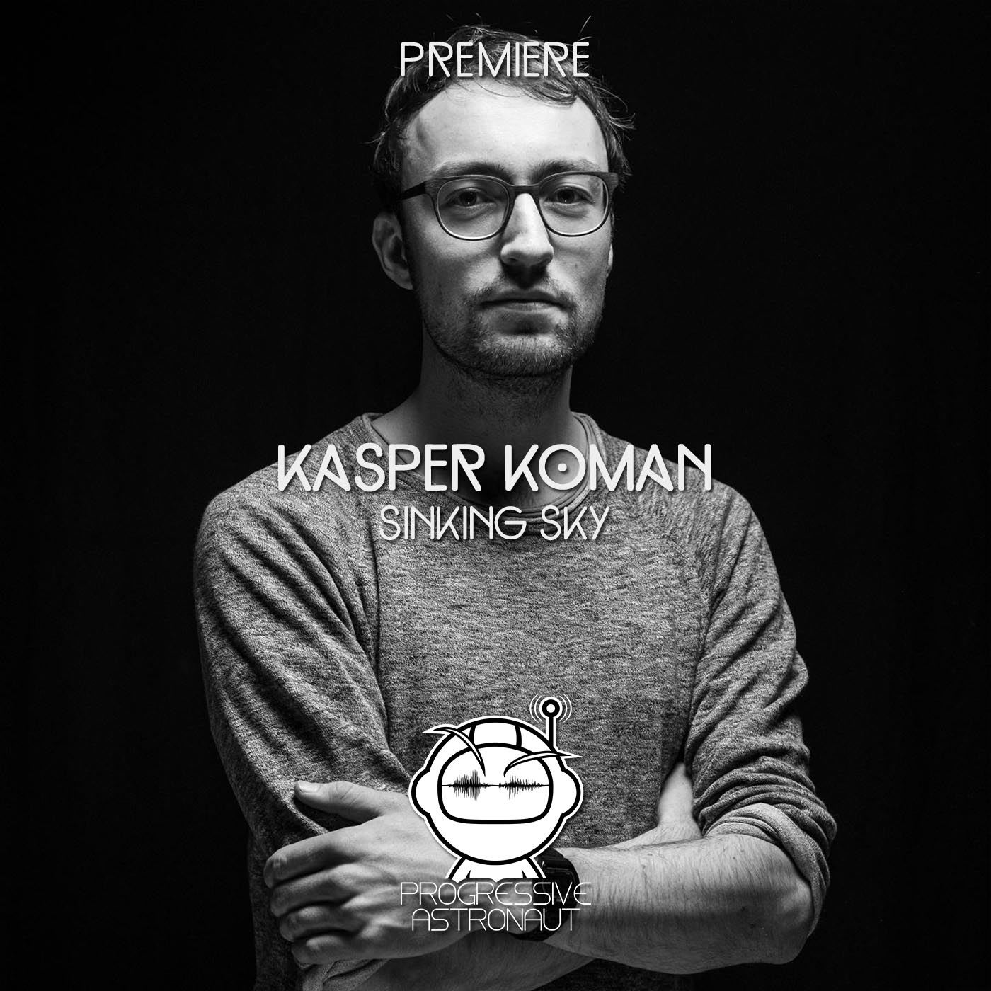 Kasper Koman – Sinking Sky [meanwhile] – Progressive Astronaut